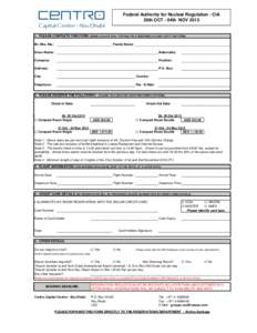 Federal Authority for Nuclear Regulation - CIA 26th OCT - 04th NOV[removed]PLEASE COMPLETE THIS FORM  (USING A BLACK PEN - FOR MULTIPLE BOOKINGS, PLEASE COPY THIS FORM).