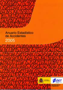 MINISTERIO DEL INTERIOR Análisis de los principales datos Series estadísticas sobre accidentes y víctimas I Series estadísticas sobre accidentes y víctimas II