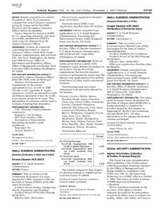 Federal Register / Vol. 78, No[removed]Friday, November 1, [removed]Notices Submit comments on or before December 2, 2013. If you intend to comment but cannot prepare comments promptly, please advise the OMB Reviewer and th