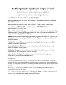 Establishing a Lean Six Sigma Program in Higher Education By Carsten Svensson, Mohamed Ba-Essa, and Majed Bakhsh First International Conference on LSS for Higher Education Carsten Svensson1, Mohamed Ba-Essa2 and Majed Ba