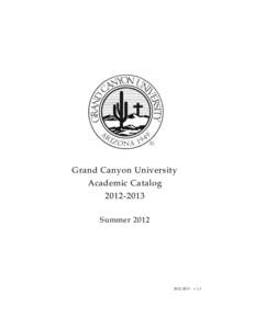 Grand Canyon University Academic Catalog[removed]Summer[removed] – v 1.1