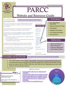 PARCC Website and Resource Guide ELA/Literacy http://www.parcconline.org/assessments/test-design