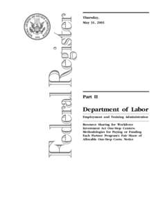 Thursday, May 31, 2001 Part II  Department of Labor