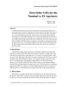 Instrument Science Report STIS[removed]First Order LSFs for the Nominal vs. E1 Apertures Kailash C. Sahu March 9, 2004