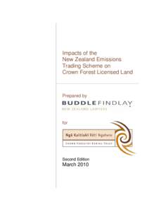 Impacts of the New Zealand Emissions Trading Scheme on Crown Forest Licensed Land  Prepared by