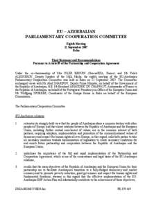 EU – AZERBAIJAN PARLIAMENTARY COOPERATION COMMITTEE Eighth Meeting 12 September 2007 Baku Final Statement and Recommendations