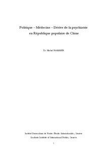 Politique – Médecine – Dérive de la psychiatrie en République populaire de Chine - Michel HAMMER[removed]