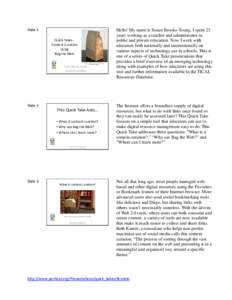 Slide 1 Quick Takes– Content Curation Using Bag the Web Brown Bag (with staple) by Jeffrey Beall. Available: