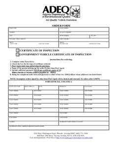 Air Quality Vehicle Emissions  ORDER FORM FLEET NAME:  FLEET NUMBER: