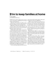 Northern Weekly (Whittlesea) Tuesday $1m to keep families at home BY SUE HEWITT 