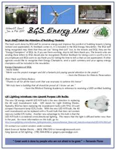 Volume VI, Issue I Jan. & Feb[removed]BGS Energy News  BGS Staff Catch the Attention of Building Tenants: