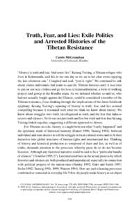 Truth, Fear, and Lies: Exile Politics and Arrested Histories of the Tibetan Resistance Carole McGranahan University of Colorado, Boulder