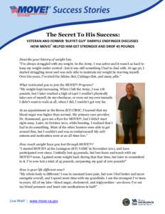 The Secret to His Success: Veteran and Former 