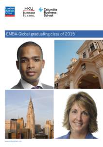 EMBA-Global graduating class of[removed]www.emba-global.com EMBA-Global The world leading EMBA-Global programme is designed for experienced professionals who