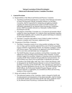 National Association of School Psychologists Ethical and Professional Practices Committee Procedures I. General Provisions A. Responsibilities of the Ethical and Professional Practices Committee