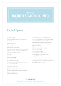 Ice hotel / Torne River / Food and drink / Water / The Icee Company / Ice / Kiruna / Optical materials / Icehotel