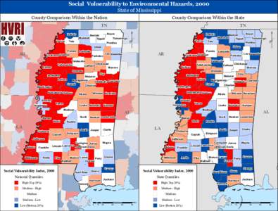 Social Vulnerability to Environmental Hazards, 2000 State of Mississippi County Comparison Within the Nation  County Comparison Within the State