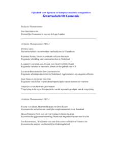 Tijdschrift voor algemeen en bedrijfseconomische vraagstukken  Kwartaalschrift Economie Redactie Themanummer JAN OOSTERHAVEN Ruimtelijke Economie in en over de Lage Landen