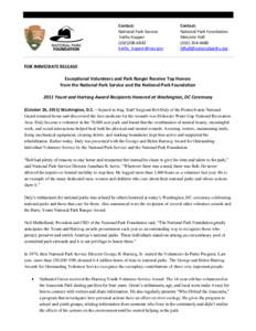 Security / Conservation in the United States / Public administration / Yellowstone / National Park Service / Harry Yount / George B. Hartzog /  Jr. / Yount / National Park Foundation / United States National Park Service / Public safety / Environment of the United States