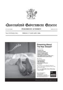 Queensland Government Gazette PP[removed]Vol. CCCXLI[removed]PUBLISHED BY AUTHORITY