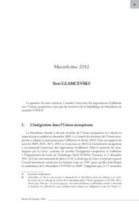 65  Macédoine 2012 Toni GLAMCEVSKI1  La question du nom continue à retarder l’ouverture des négociations d’adhésion