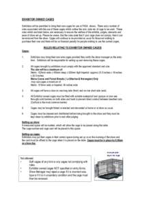 EXHIBITOR OWNED CAGES Exhibitors will be permitted to bring their own cages for use at FASA shows. There are a number of rules associated with the use of these cages which outline the size, style etc of cage to be used. 