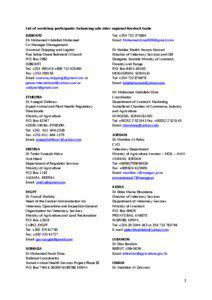 List of workshop participants: Enhancing safe inter-regional livestock trade DJIBOUTI Mr Mohamed Abdallah Mohamed