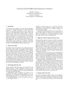 Numerical Partial Differential Equations in Scheme∗ Bradley J. Lucier Department of Mathematics Purdue University West Lafayette, IN