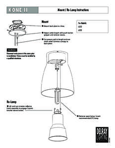 KONE II  Mount / Re-Lamp Instructions Mount  For Models:
