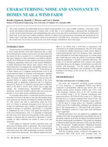 CHARACTERISING NOISE AND ANNOYANCE IN HOMES NEAR A WIND FARM Branko Zajamsek, Danielle J. Moreau and Con J. Doolan School of Mechanical Engineering, The University of Adelaide, SA, Australia 5005 This study examines the 