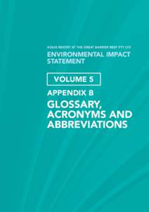 AQUIS RESORT AT THE GREAT BARRIER REEF PTY LTD  ENVIRONMENTAL IMPACT STATEMENT  	 VOLUME 5