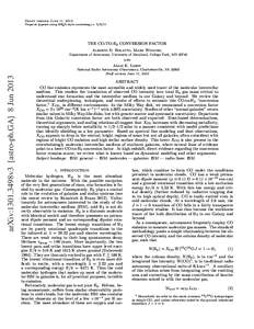 Draft version June 11, 2013 Preprint typeset using LATEX style emulateapj v[removed]THE CO-TO-H2 CONVERSION FACTOR Alberto D. Bolatto, Mark Wolfire, Department of Astronomy, University of Maryland, College Park, MD 20742