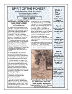 SPIRIT OF THE PIONEER A newsletter for the families and friends of the Eugene Pioneer Cemetery (Across from McArthur Court)  Spring 2002