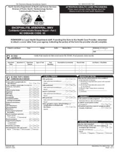 Encephalitis or Meningitis, Arboviral (includes California serogroup, Eastern equine, St