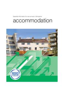 Accomodation_Local Council A5 new arrivals 11:02 Page 1  Essential information for new arrivals in Derbyshire accommodation