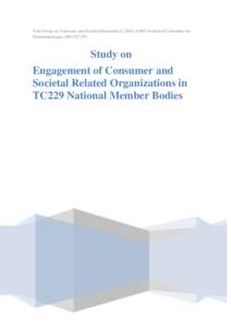 Task Group on Consumer and Societal Dimension (CASD) of ISO Technical Committee on Nanotechnologies (ISO TC229) Study on Engagement of Consumer and Societal Related Organizations in