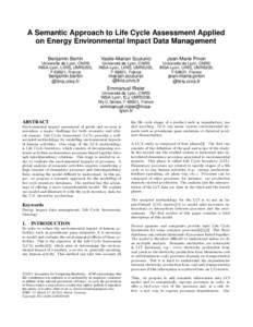 A Semantic Approach to Life Cycle Assessment Applied on Energy Environmental Impact Data Management Benjamin Bertin Vasile-Marian Scuturici