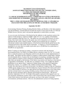 TESTIMONY OF DAVID HOSKINS, ASSISTANT DIRECTOR FOR FISH AND AQUATIC CONSERVATION, U.S. FISH AND WILDLIFE SERVICE, DEPARTMENT OF THE INTERIOR, BEFORE THE U.S. HOUSE OF REPRESENTATIVES, COMMITTEE ON NATURAL RESOURCES,