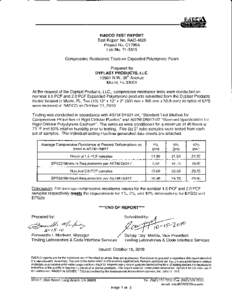 RADCOTEST REPORT Test ReportNo. RAD-4826 ProjectNo. C1705A Lab No. TL-3315 CompressiveResistanceTests on ExpandedPolystyreneFoam Preparedfor