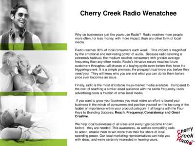 Wenatchee /  Washington / Radio formats / KPQ / Radio advertisement / Music radio / Business / Radio / Wenatchee – East Wenatchee metropolitan area / Marketing