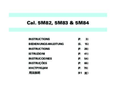 Cal. 5M82, 5M83 & 5M84 INSTRUCTIONS