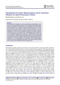 LANGUAGE LEARNING AND DEVELOPMENT http://dx.doi.orgDevelopment of Liaison Representation and its Top-Down Influence on Word Processing in Infants Mireille Babineau and Rushen Shi