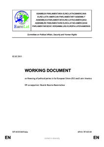 ASAMBLEA PARLAMENTARIA EURO-LATINOAMERICANA EURO-LATIN AMERICAN PARLIAMENTARY ASSEMBLY ASSEMBLEIA PARLAMENTAR EURO-LATINO-AMERICANA ASSEMBLÉE PARLEMENTAIRE EURO-LATINO-AMÉRICAINE PARLAMENTARISCHE VERSAMMLUNG EUROPA-LAT