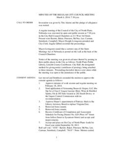 MINUTES OF THE REGULAR CITY COUNCIL MEETING March 4, 2014; 7:30 p.m. CALL TO ORDER Invocation was given by Tim Adams and the pledge of allegiance was recited.