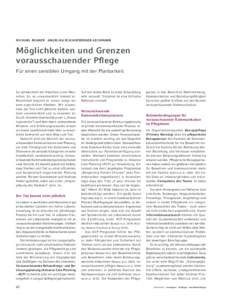 MICHAEL ROGNER · ANGELIKA BISCHOFBERGER-LECHMANN  Möglichkeiten und Grenzen vorausschauender Pflege Für einen sensiblen Umgang mit der Planbarkeit