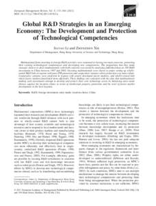 European Management Review, Vol. 8, 153–[removed]DOI: [removed]j[removed]01013.x Global R&D Strategies in an Emerging Economy: The Development and Protection of Technological Competencies