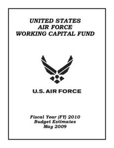 UNITED STATES  AIR FORCE WORKING CAPITAL FUND[removed]FY[removed]CAPITAL BUDGET  FEBRIARU 1997