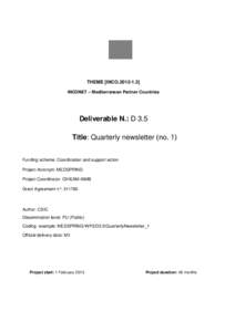 THEME [INCO[removed]INCONET – Mediterranean Partner Countries Deliverable N.: D 3.5 Title: Quarterly newsletterQR Funding scheme: Coordination and support action