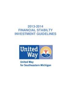 [removed]FINANCIAL STABILTY INVESTMENT GUIDELINES AGENDA FOR CHANGE INVESTMENT GUIDELINES AND STRATEGIES FINANCIAL STABILITY