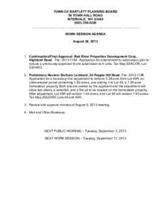 TOWN OF BARTLETT PLANNING BOARD 56 TOWN HALL ROAD INTERVALE, NH[removed]2226 WORK SESSION AGENDA August 20, 2013